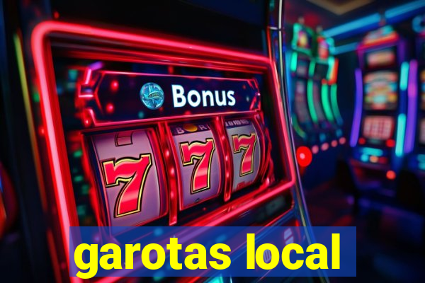 garotas local